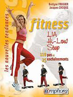 Livre :  Fitness - LIA, Hi-Low, Step